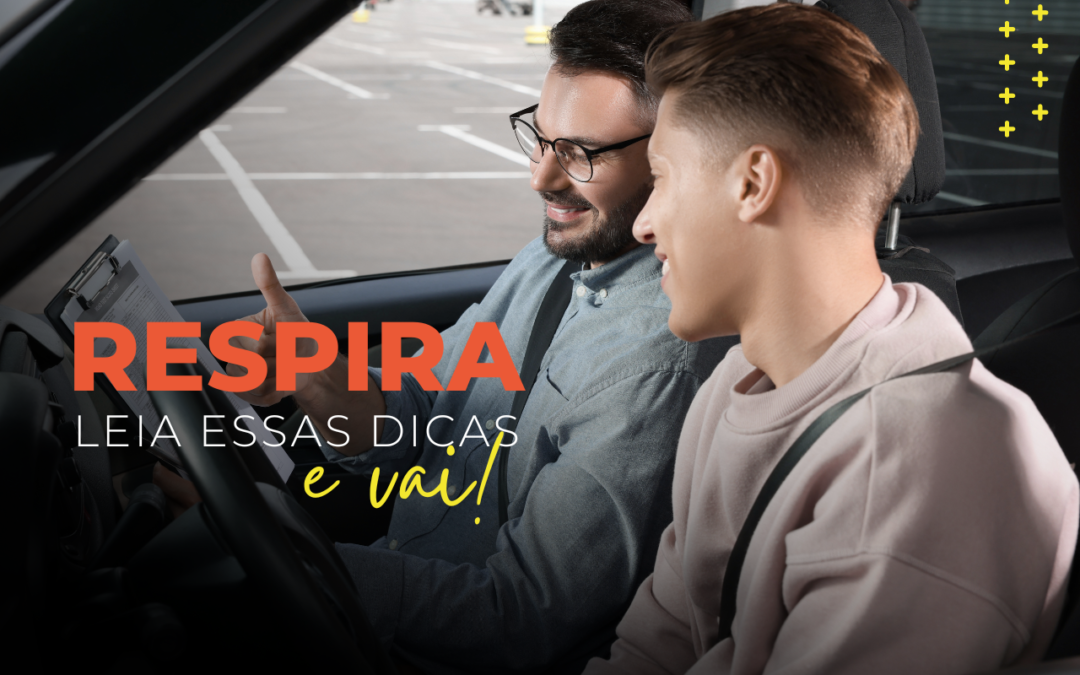 Dicas para superar o nervosismo antes do exame de direção