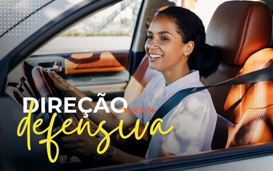 Direção defensiva: O que você precisa saber para dirigir com segurança